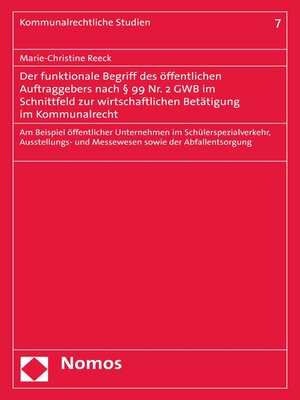 cover image of Der funktionale Begriff des öffentlichen Auftraggebers nach § 99 Nr. 2 GWB